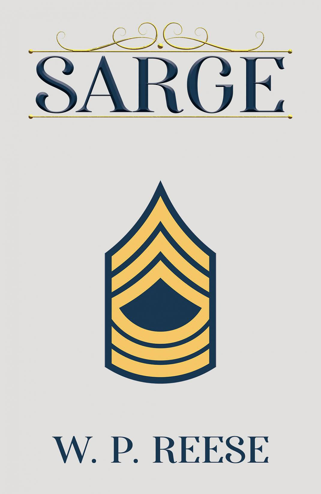 Sarge by W. P. Reese